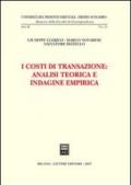 I costi di transazione: analisi teorica e indagine empirica