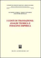 I costi di transazione: analisi teorica e indagine empirica