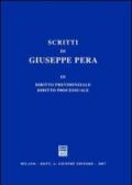 Scritti di Giuseppe Pera. 3.Diritto previdenziale. Diritto processuale