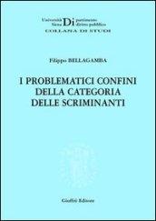 I problematici confini della categoria delle scriminanti