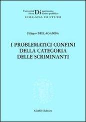 I problematici confini della categoria delle scriminanti