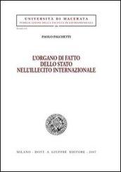 L'organo di fatto dello Stato nell'illecito internazionale