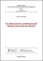 Le dimensioni costituzionali del governo del territorio