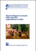 Quarto Rapporto annuale sullo stato del regionalismo in Italia (2007)