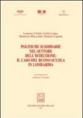 Politiche sussidiarie nel settore dell'istruzione: il caso del buono scuola in Lombardia