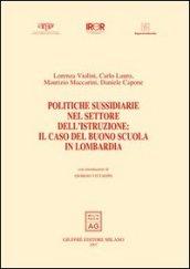 Politiche sussidiarie nel settore dell'istruzione: il caso del buono scuola in Lombardia