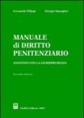 Manuale di diritto penitenziario. Annotato con la giurisprudenza