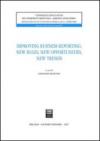 Improving business reporting: new rules, new opportunities, new trends