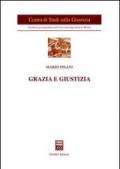 Grazia e giustizia