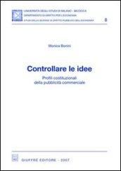 Controllare le idee. Profili costituzionali della pubblicità commerciale