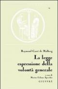 La legge espressione della volontà generale