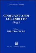 Cinquant'anni col diritto. 1.Diritto civile