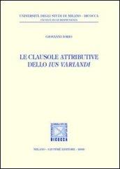 Le clausole attributive dello ius variandi