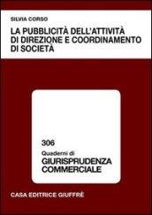 La pubblicità dell'attività di direzione e coordinamento di società