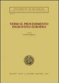 Verso il procedimento ingiuntivo europeo