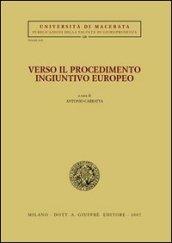 Verso il procedimento ingiuntivo europeo