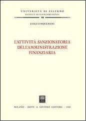 L'attività sanzionatoria dell'amministrazione finanziaria