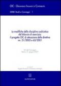 Le modifiche della disciplina codicistica del bilancio di esercizio: il progetto OIC di attuazione delle direttive nn. 51/2003 e 65/2001. Atti del Convegno (2007)