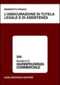 L'assicurazione di tutela legale e di assistenza