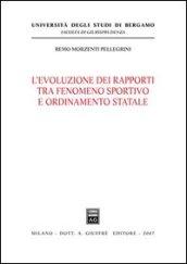 L'evoluzione dei rapporti tra fenomeno sportivo e ordinamento statale