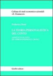 La teoria personalistica del conto. Aspetti evolutivi ed approfondimenti critici