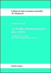 La teoria personalistica del conto. Aspetti evolutivi ed approfondimenti critici