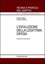 L'evoluzione della legittima difesa