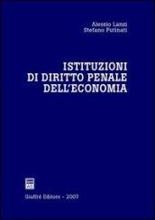 Istituzioni di diritto penale dell'economia