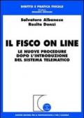 Il fisco on line. Le nuove procedure dopo l'introduzione del sistema telematico