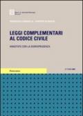 Leggi complementari al codice civile. Annotate con la giurisprudenza