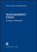 Management etico. Principi e fondamenti
