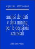 Analisi dei dati e data mining per le decisioni aziendali