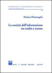 La società dell'informazione tra realtà e norma