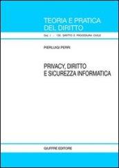 Privacy, diritto e sicurezza informatica