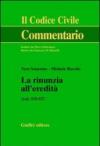 La rinunzia all'eredità. Artt. 519-527