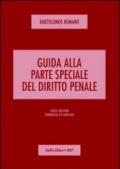 Guida alla parte speciale del diritto penale