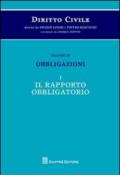 Diritto civile. 3.Obbligazioni. Il rapporto obbligatorio