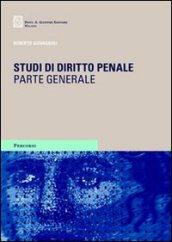 Studi di diritto penale. Parte generale