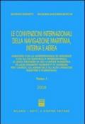 Le convenzioni internazionali della navigazione marittima, interna e aerea