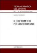 Il procedimento per decreto penale