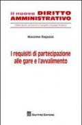 I requisiti di partecipazione alle gare e l'avvalimento