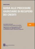 Guida alle procedure giudiziarie di recupero dei crediti