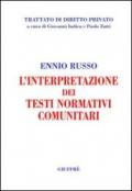 L'interpretazione dei testi normativi comunitari