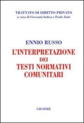 L'interpretazione dei testi normativi comunitari