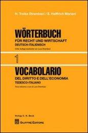 Vocabolario del diritto e dell'economia. 1.Tedesco-italiano