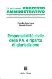 Responsabilità civile della p.a. e riparto di giurisdizione