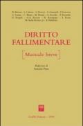 Diritto fallimentare. Manuale breve