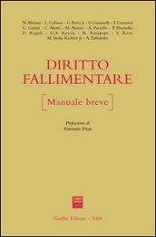 Diritto fallimentare. Manuale breve