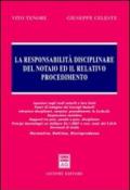 La responsabilità disciplinare del notaio ed il relativo procedimento