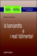 La bancarotta e i reati fallimentari